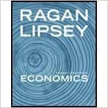 Official Test Bank for Economics, Thirteenth Canadian Edition by Ragan 13th Edition