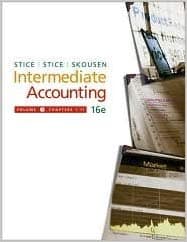Official Test Bank for Intermediate Accounting by Stice 16th Edition