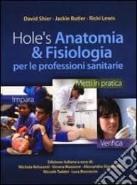 Shier - Holes Anatomia e fisiologia per le professioni sanitarie - [Test Bank]
