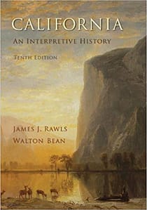 Test Bank for Rawls - California: An Interpretive History - 10th Edition