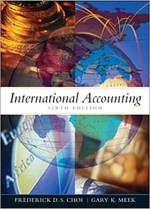 Official Test Bank for International Accounting by Choi 6th Edition