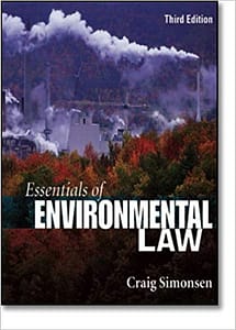 Official Test Bank for Essentials of Environmental Law By Simonsen 3rd Edition