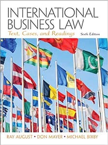 Official Test Bank for International Business Law By August 6th Edition