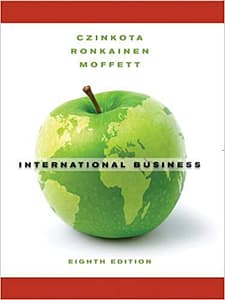 Official Test Bank for International Business By Czinkota 8th Edition