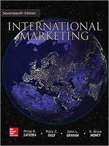 Official Test Bank for International Marketing Cateora By 17th Edition