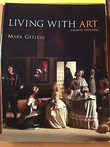 Official Test Bank for Living with Art by Getlein 8th Edition