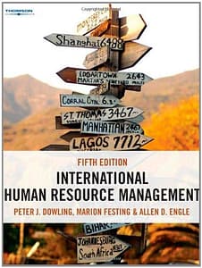 Official Test Bank for International Human Resource Management Managing People in a Multinational Context By Dowling 5th Edition