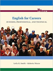 Official Test Bank for English for Careers Business, Professional, and Technical by Smith 10th Edition