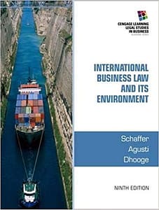 Official Test Bank for International Business Law and Its Environment By Schaffer 9th Edition
