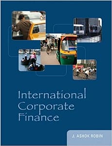 Official Test Bank for International Corporate Finance by Robin 1st Edition