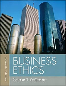 Business Ethics by DeGeorge [Test Bank File]