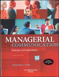 Official Test Bank for Managerial Communications Strategies and Applications by Hynes 4th Edition