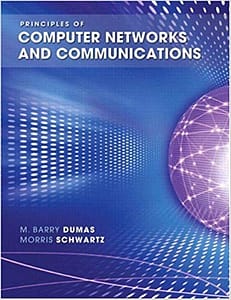 Principles of Computer Networks and Communications Dumas Test Bank