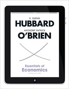 Official Test Bank for Essentials of Economics By Hubbard 3rd Edition