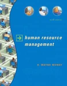 Official Test Bank for Human Resource Management by Mondy 10th Edition
