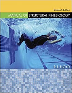 Official Test Bank for Manual of Structural Kinesiology by Floyd Thompson 16th Edition