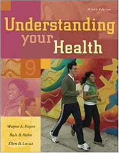 Official Test Bank for Understanding Your Health by Payne 9th Edition