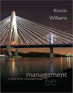 Official Test Bank for Management A Practical Introduction by Kinicki 6th Edition