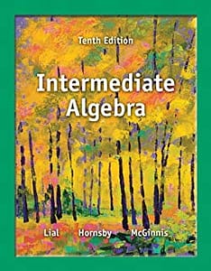 Official Test Bank for Intermediate Algebra by Lial 10th Edition