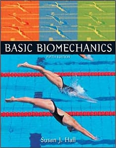 Official Test Bank for Basic Biomechanics by Hall 5th Edition