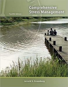 Official Test Bank for Comprehensive Stress Management by Greenberg 12th Edition