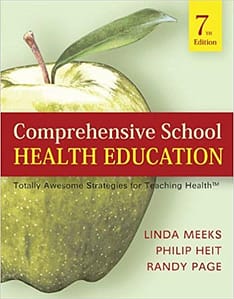 Official Test Bank for Comprehensive School Health Education: Totally Awesome Strategies for Teaching Health by Meeks 7th Edition
