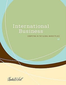 Official Test Bank for International Business Competing in the Global Marketplace By Hill 8th Edition