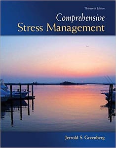 Official Test Bank for Comprehensive Stress Management by Greenberg 13th Edition
