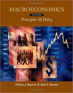 Official Test Bank for Macroeconomics Principles and Policy by Baumol 12th Edition