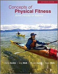 Official Test Bank for Concepts of Physical Fitness by Corbin 16th Edition