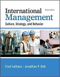 Official Test Bank for International Management Culture, Strategy, and Behavior By Luthans 9th Edition