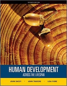 Official Test Bank for Human Development Across the Lifespan by Dacey 7th Edition
