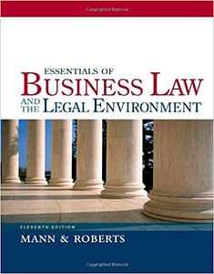 Official Test Bank for Essentials of Business Law and the Legal Environment by Mann 11th Edition