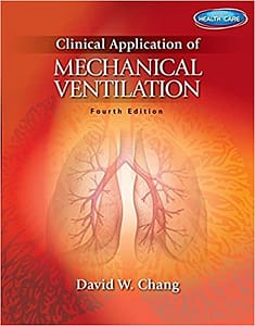 Clinical Application of Mechanical Ventilation, Chang 4th edition test bank`