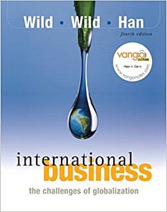 Official Test Bank for International Business The Challenges of Globalization By Wild 4th Edition
