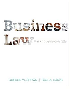 Brown - Business Law with UCC Applications - 13th [Test Bank File]