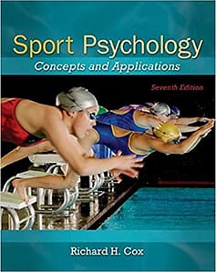 Official Test Bank for Sport Psychology, Concepts and Applications by Cox 7th Edition