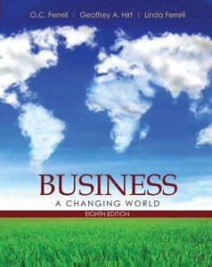 Official Test Bank for Business: A Changing World By Ferrell 8th Edition