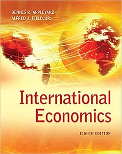 Official Test Bank for International Economics By Appleyard 8th Edition