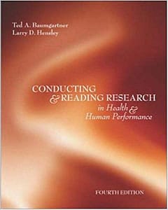 Official Test Bank for Conducting And Reading Research In Health and Human Performance by Baumgartner 4th Edition
