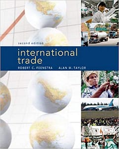 Official Test Bank for International Trade By Feenstra 2nd Edition