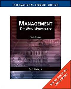 Official Test Bank for Management The New Workplace By Daft 6th Edition