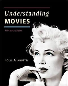 Understanding Movies by Giannetti, 13th (The Official Test Bank)
