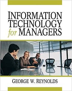 Official Test Bank for Information Technology for Managers by Reynolds 1st Edition