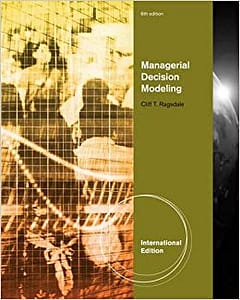 Official Test Bank for Managerial Decision Modeling, International Edition by Ragsdale 6th Edition