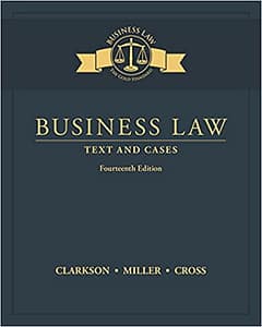 Business Law Text and Cases - Clarkson. Test bank questions