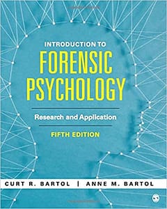 Introduction to Forensic Psychology - Bartol test bank