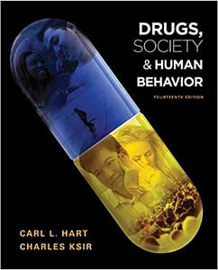 Official Test Bank for Drugs, Society, and Human Behavior by Hart 14th Edition