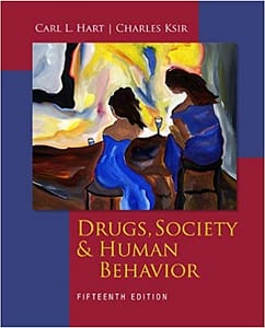 Official Test Bank for Drugs, Society and Human Behavior by Hart 15th Edition