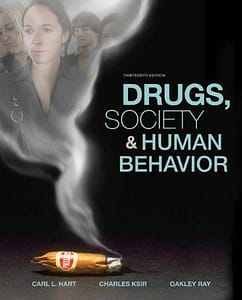 Official Test Bank for Drugs, Society, and Human Behavior by Hart 13th Edition